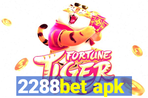 2288bet apk